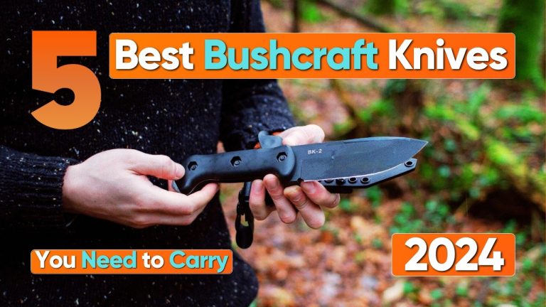 5 Best Bushcraft Knives You Need to Carry – Part 2