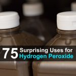 75 Surprising Uses for Hydrogen Peroxide